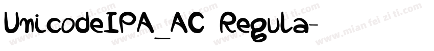 UnicodeIPA_AC Regula字体转换